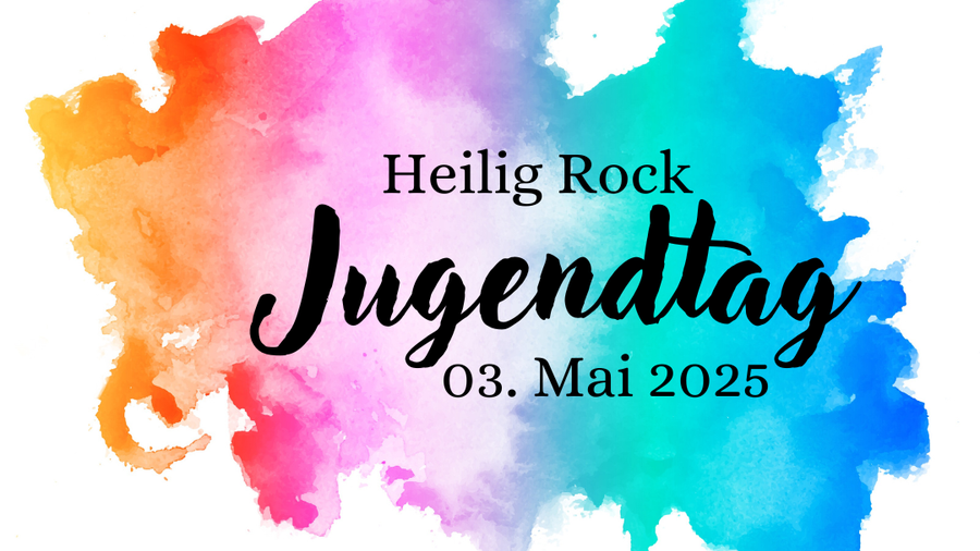 Jugendtag Heilig Rock Tage