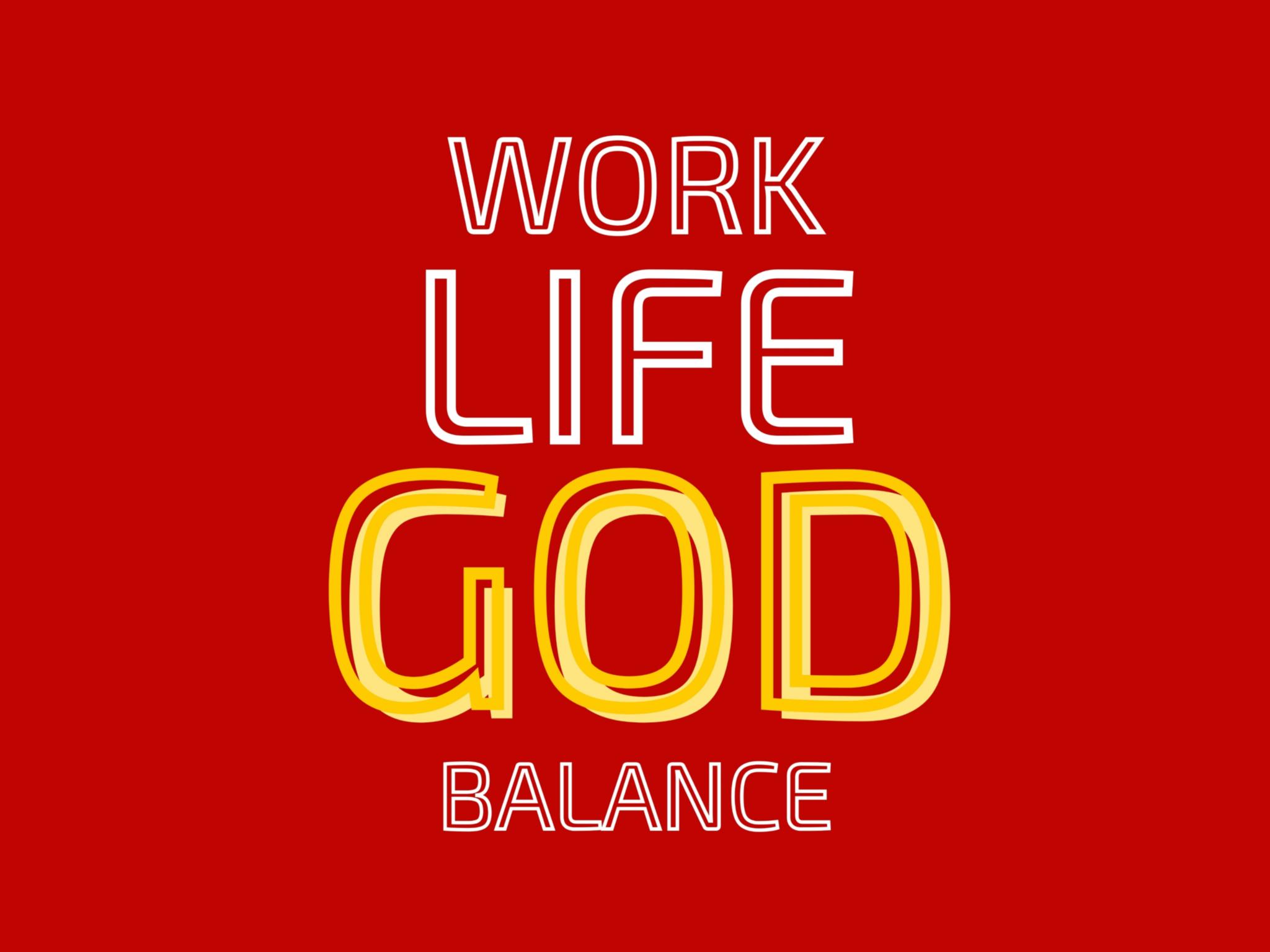 worklifegod
